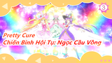[Pretty Cure] Ánh sáng hy vọng ☆ Chiến Binh Hội Tụ: Ngọc Cầu Vồng - Bản điện ảnh_B3