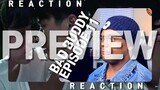 BAD BUDDY แค่เพื่อนครับเพื่อน EPISODE 11 REACTION | PATREON PREVIEW
