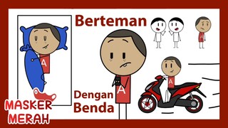 BERTEMAN DENGAN BENDA MATI