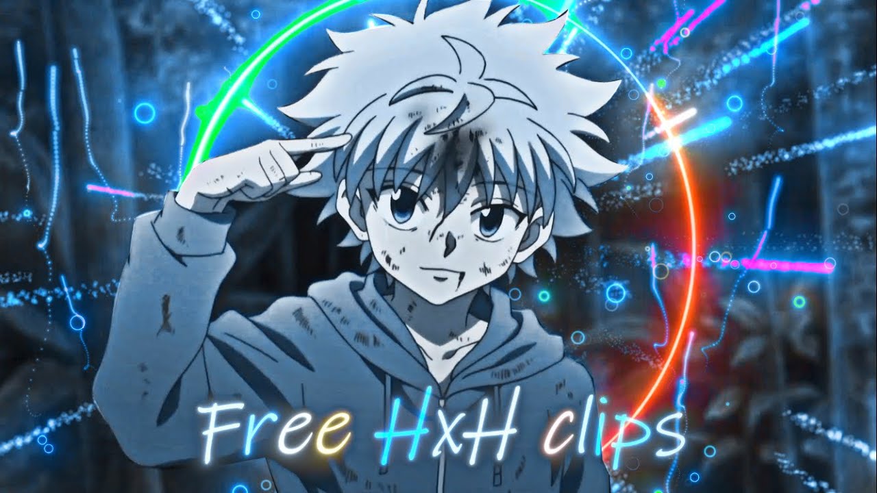 Hunter x Hunter Clips For Edit  Neptun Glow Clips and Xenoz effect   Subscribe To Use   Bilibili
