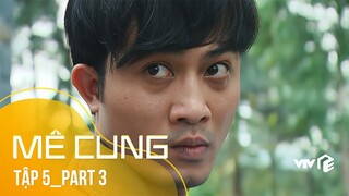 Phim Mê Cung tập 5_Part 3 | Phim Cảnh sát hình sự