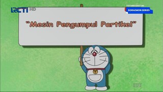 Doraemon - Sumpit Yang Memanjang Kemanapun | Mesin Pengumpul Partikel
