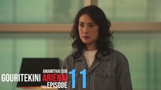 [AMAMITHAI SUB] Gouritekini Arienai EP11-END TH