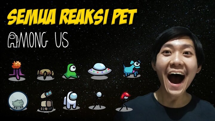 TERNYATA BEGINI REAKSI SEMUA PET AMONG US KETIKA KETEMU IMPOSTOR - Among Us Indonesia
