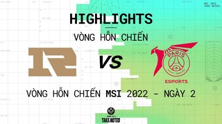 RNG vs PSG | Highlights | Ngày 2 - Vòng Hỗn Chiến MSI 2022