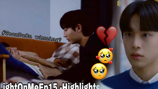 BL Light On Me Ep15 ¦ Highlights ¦ ซับไทย