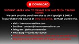 Siddhant Arora How to Manage Risk and Crush trading Course