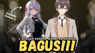 Alasan Kenapa Anime Roshidere Bagus 🥰