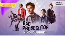 Bad_Prosecutor_S01_E09_WebRip_480p_x265_hindi dubbed _(k drama lover)