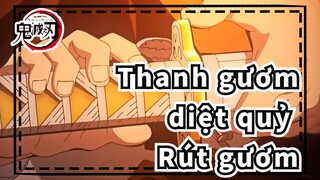 [Thanh gươm diệt quỷ] Rút gươm