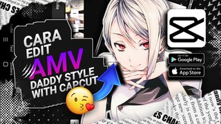 TUTORIAL AMV DADDY STYLE JEDAG JEDUG DI CAPCUT ANDROID - SMOOTH MOVEMENT BAR🔥