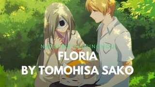 Natsume Yuujinchou「AMV」- Floria