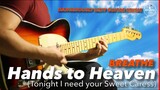 Hands to Heaven Breathe Instrumental guitar karaoke cover with lyrics