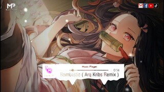 Dj BOMBASTIC ( Arq Kribs Remix) ✔️Terbaru Viral Tik Tok 2021 | Nhạc Nền Hot Tik Tok