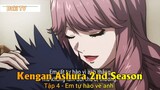 Kengan Ashura 2nd Season Tập 4 - Em tự hào về anh