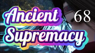 [Yishi Duzun 68] ANCIENT SUPREMACY - Ep. 68 (Season 2 Ep. 23) - Sub Indo | "Konflik Antar Saudara"