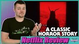A Classic Horror Story Netflix Movie Review
