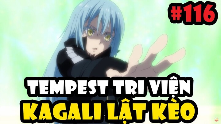 Tempest Giải Cứu El Dorado - Kagali Lật Kèo - Tóm Tắt Tensei Slime #116