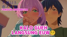 [FANDUB INDONESIA] Langsung Euw 🥵 - Fuufu Ijou, Koibito Miman More Than a Married, But Not Lovers