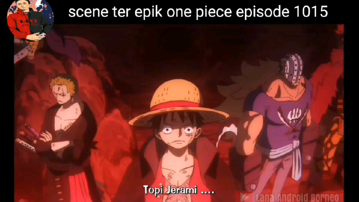 scene Ter epik one piece episode 1015