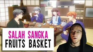 SALAH SANGKAKU tentang Fruits basket