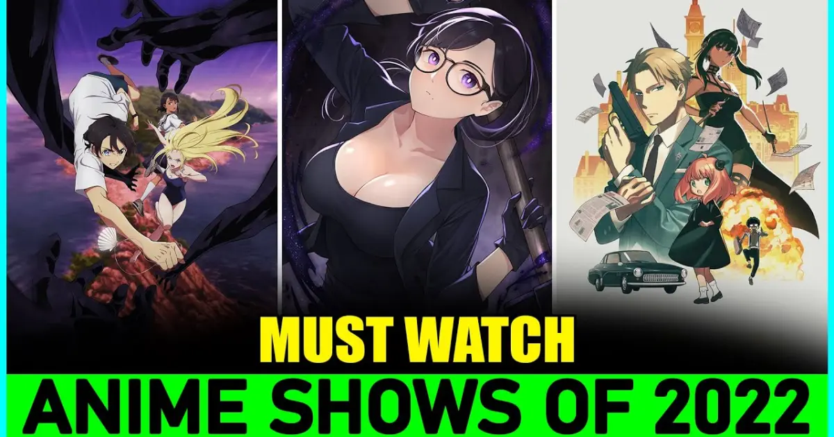 10 Must Watch Anime Shows of 2022 (OP 🔥) | Top 10 Best Anime of 2022 - Bilibili 10 Must Watch Anime Shows of 2022 (OP 🔥) | Top 10 Best Anime of 2022 - Bilibili