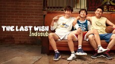 THE LAST WISH | Indosub