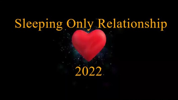 Sleeping Only Relationship (2022) Ep. 4