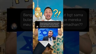 Kenapa Israel TAKUT sama Ramadhan? Sampe mau dihapus? #shorts