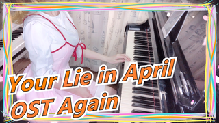 [Your Lie in April] [Ru's Piano] OST Again/ OP Hikaru Nara_B