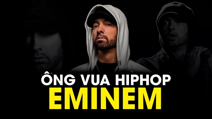 Ông Vua Hiphop " Eminem " | NGÔI ĐỀN HUYỀN THOẠI