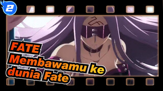 FATE| Membawamu ke dunia Fate_2