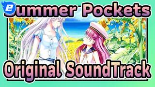 [SUMMERPOCKETS] เพลงประกอบต้นฉบับของ Summer Pockets_B2