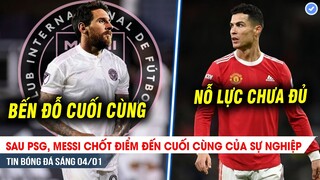 TIN BÓNG ĐÁ 4/1| Messi chốt bến đỗ BẤT NGỜ sau PSG; Ronaldo đội trưởng, MU thua sốc Wolves