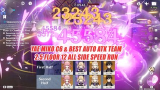 Yae Miko C6 Has Joined The Best Auto Atk Team - 2.5 Floor 12 All Side Speed Run