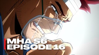 REVIEW MY HERO ACADEMIA SAISON 6 ÉPISODE 16 ( C'est Triste )