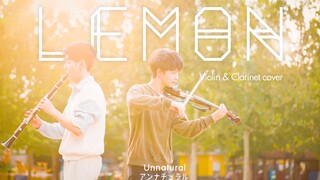 [Violin + Clarinet] Biểu diễn "Lemon" - Yonezu Kenshi