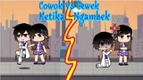 Cowok Vs Cewek Ketika Ngambek🤭 ||Gacha Life||