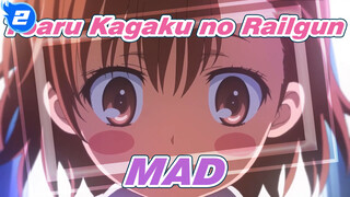 MAD Toaru Kagaku no Railgun S_2