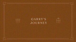 24. Garry's Journey