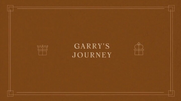 24. Garry's Journey