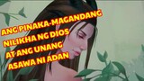 Ang Unang Asawa ni Adan at Pinaka magandang babae na nilikha ng Dios bago si Eva