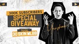 (NEW !) MEGA GIVEAWAY SPECIAL 300K SUBSCRIBERS