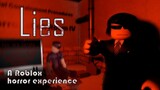 Roblox Lies - Horror experience