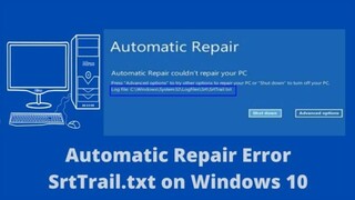 Windows 10 Not Continue Automatic Repair Failed Srttrail.txt (Tagalog)