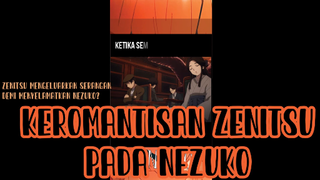 ZENITSU BANGUN DEMI NEZUKO LHO!! CIYEE