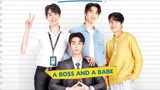 🇹🇭 A BOSS AND A BABE | EP 6 | ENGSUB