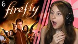**Firefly** - Episode 6 | First Time Watching!