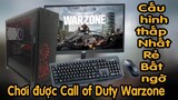 Cấu hình pc thấp nhất chơi được Call of duty Warzone , Cách khắc phục lỗi văng game