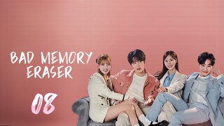 Bad Memory Eraser | Ep 8 [Eng Sub]